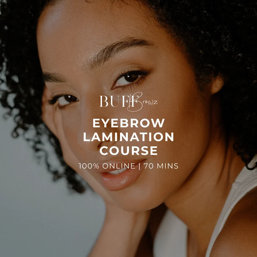 Buff Browz: Hybrid Tint & Brow Lamination Course